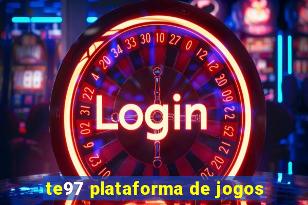 te97 plataforma de jogos